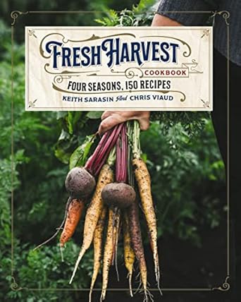 The Fresh Harvest Cookbook