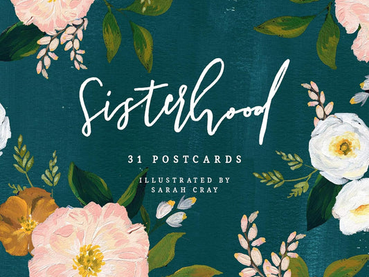 Sisterhood: 31 Postcards