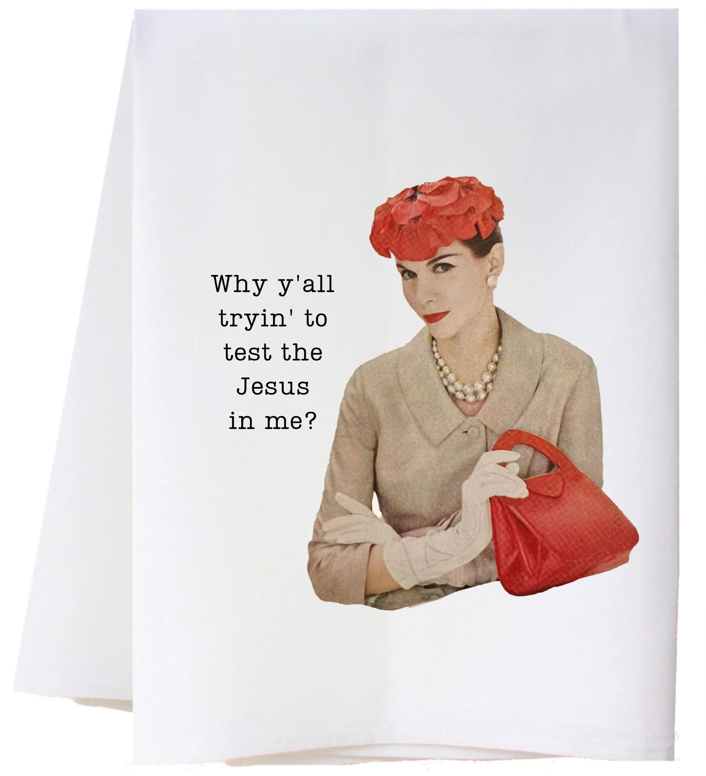 Test the Jesus Flour Sack Towel